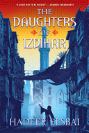 Image for "The Daughters of Izdihar"