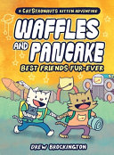 Image for "Waffles and Pancake: Best Friends Fur-Ever (a Graphic Novel)"