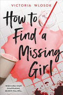 Image for "How to Find a Missing Girl"
