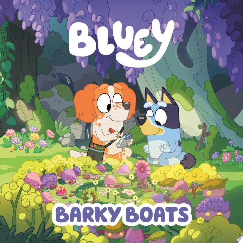 Image for "Bluey: Barky Boats"