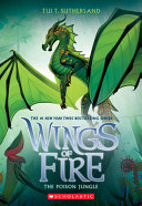 Image for "The Poison Jungle (Wings of Fire #13): Volume 13"