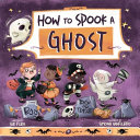 Image for "How to Spook a Ghost"