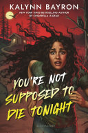 Image for "You&#039;re Not Supposed to Die Tonight"