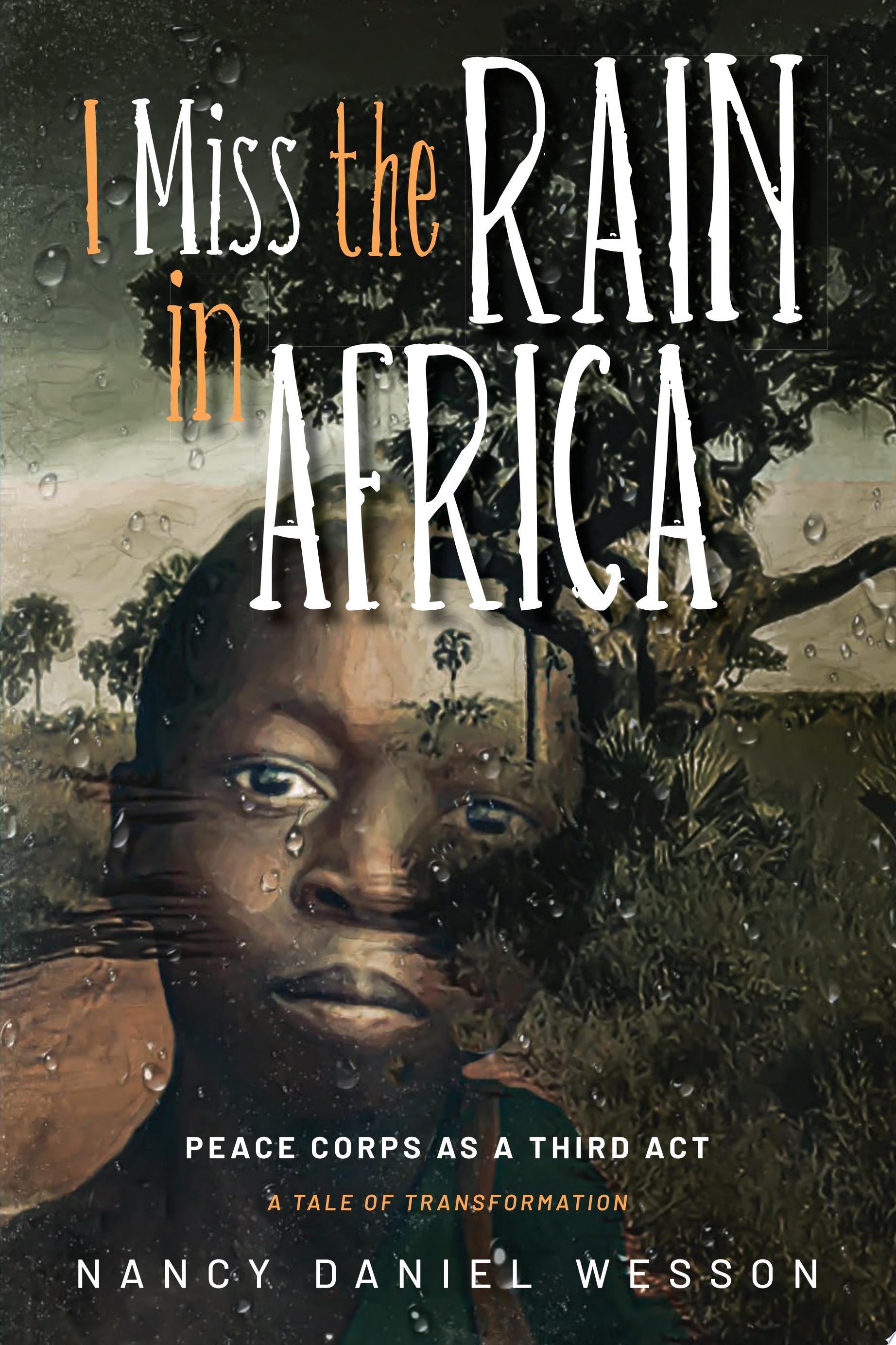 Image for "I Miss the Rain in Africa"