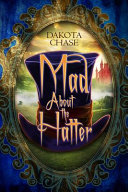 Image for "Mad about the Hatter"