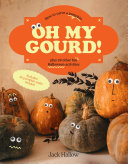 Image for "Oh My Gourd!"