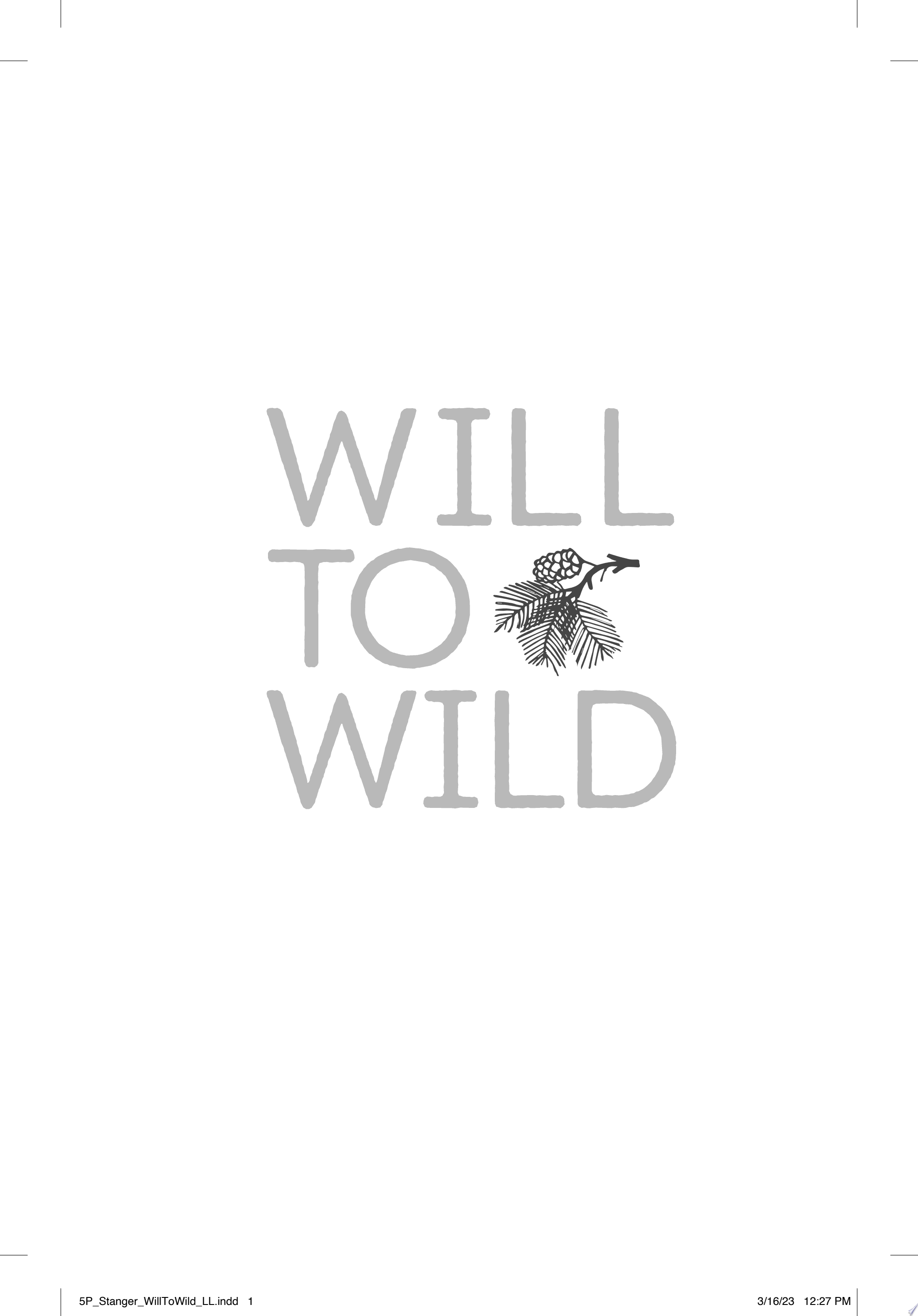Image for "Will to Wild"