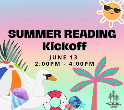 Summer Reading Kickoff Party June 13 from 2:00pm - 4:00pm text on a summery background