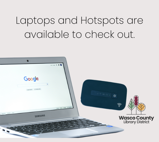 Laptops and Hotspots are available to check out