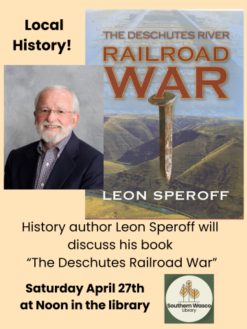 Leon Speroff Deschutes Railroad Wars