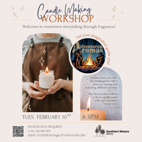 Candle Making Workshop, February 10th 4-6 pm.  Registration required