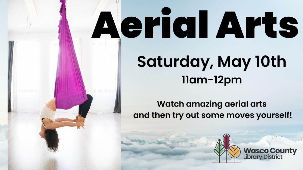 Aerial Arts- Saturday, May 10th from 11am-12pm
