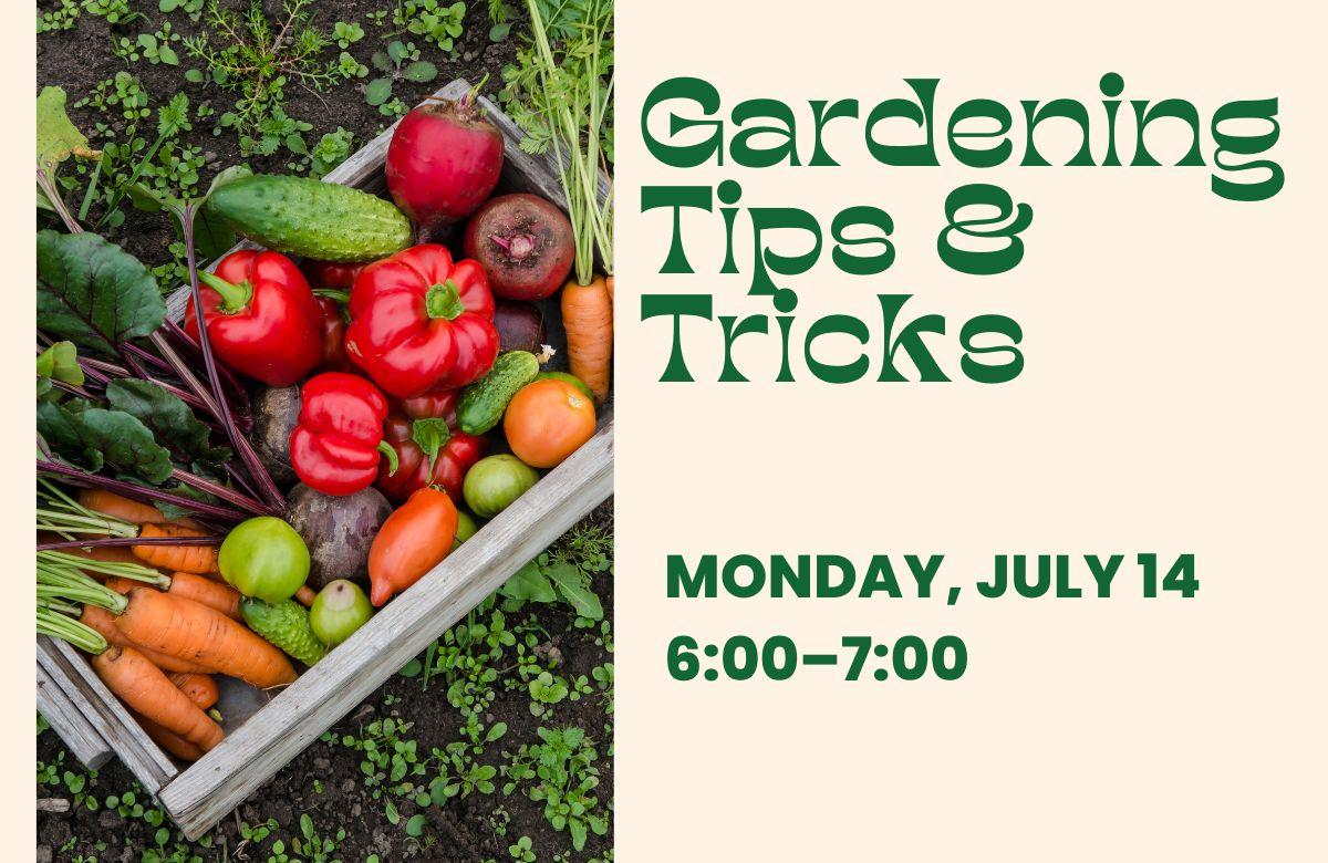 Gardening Tips and Tricks